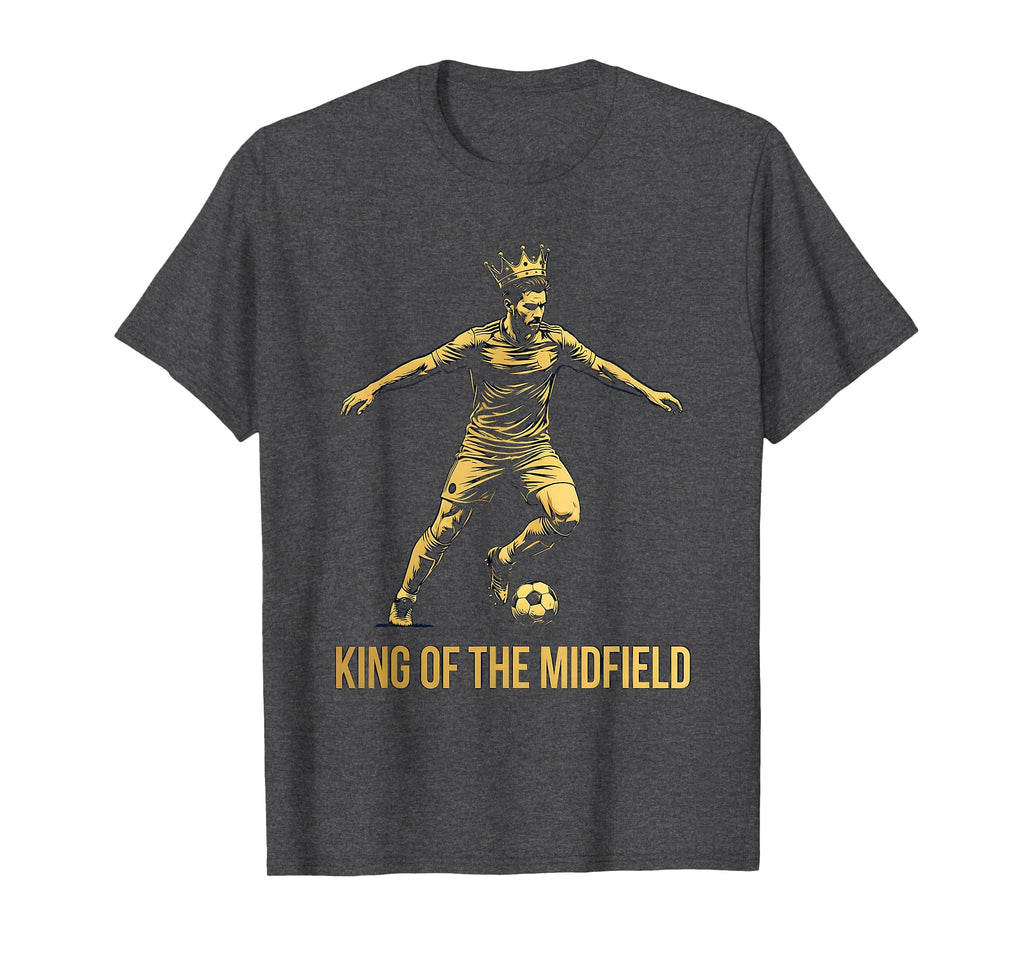 King Midfield Soccer T-Shirt - Minimalist Print for Adults - T-Shirt, Sweatshirt, Hoodie