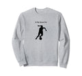 My Soccer Era Futbol Player Female Sweatshirt - Unique Graphic Unisex - T-Shirt, Sweatshirt, Hoodie