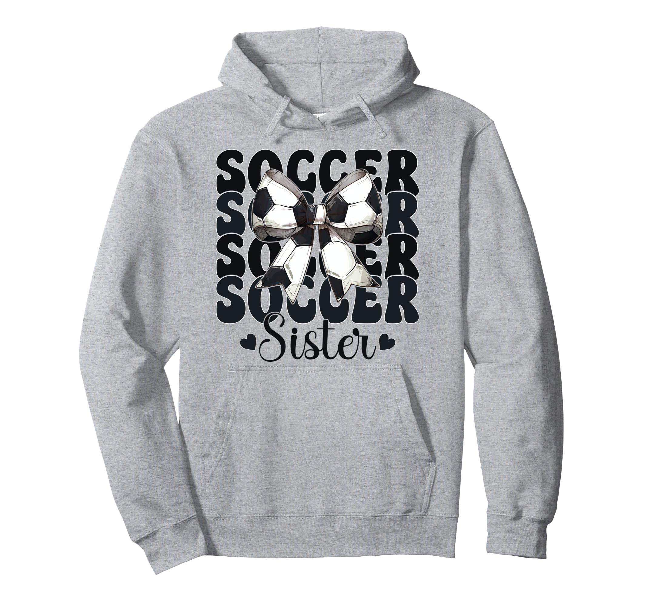 Soccer Sister Soccer Sis Coquette Bow Hoodie - Aesthetic Graphic Men Women - T-Shirt, Sweatshirt, Hoodie