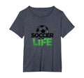 Soccer Is Life Passionate Fan Sports T-Shirt - Novelty Apparel for Adults - T-Shirt, Sweatshirt, Hoodie