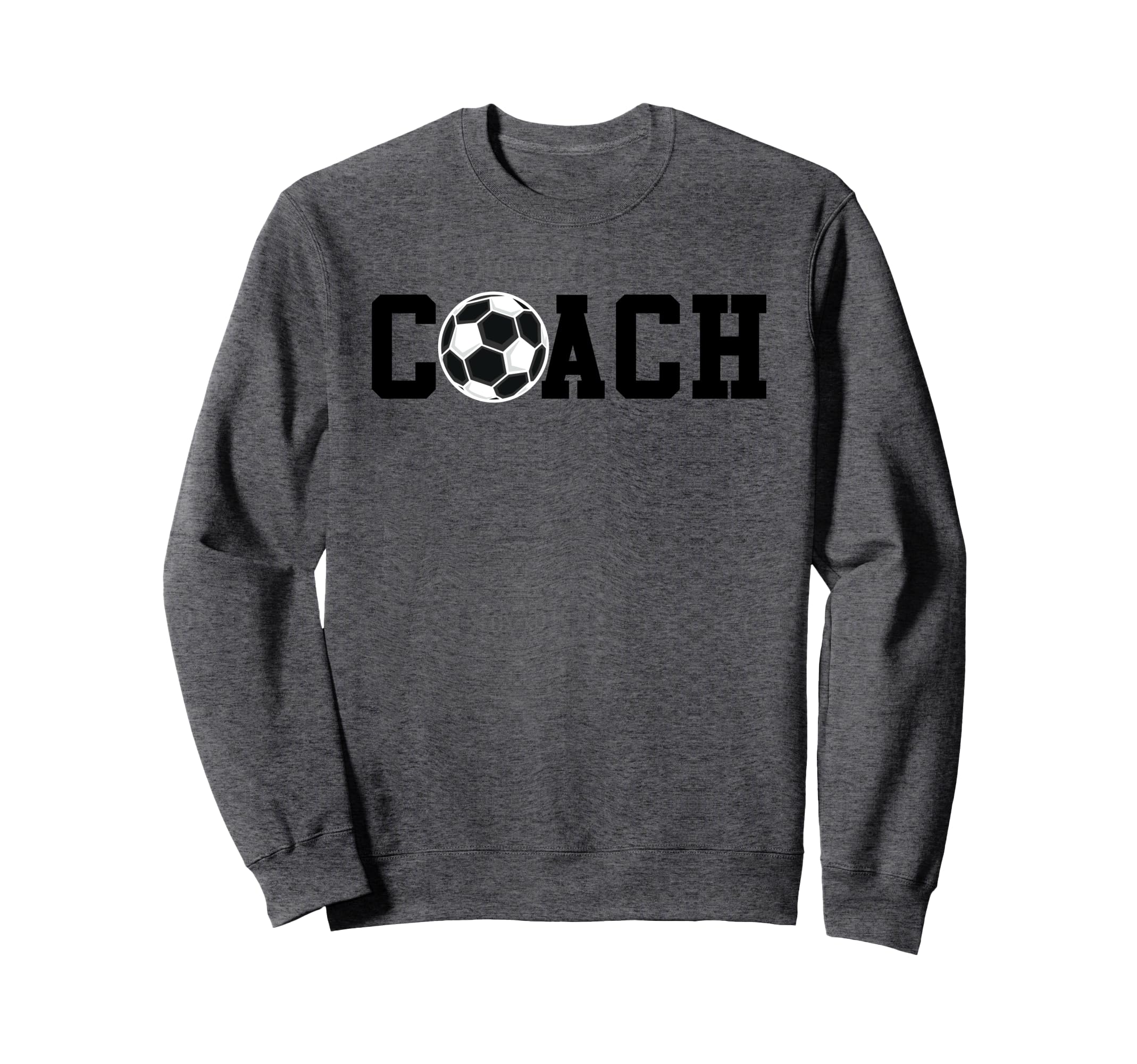 Soccer Coach Funny Football Sweatshirt - Minimalist Print for Adults - T-Shirt, Sweatshirt, Hoodie