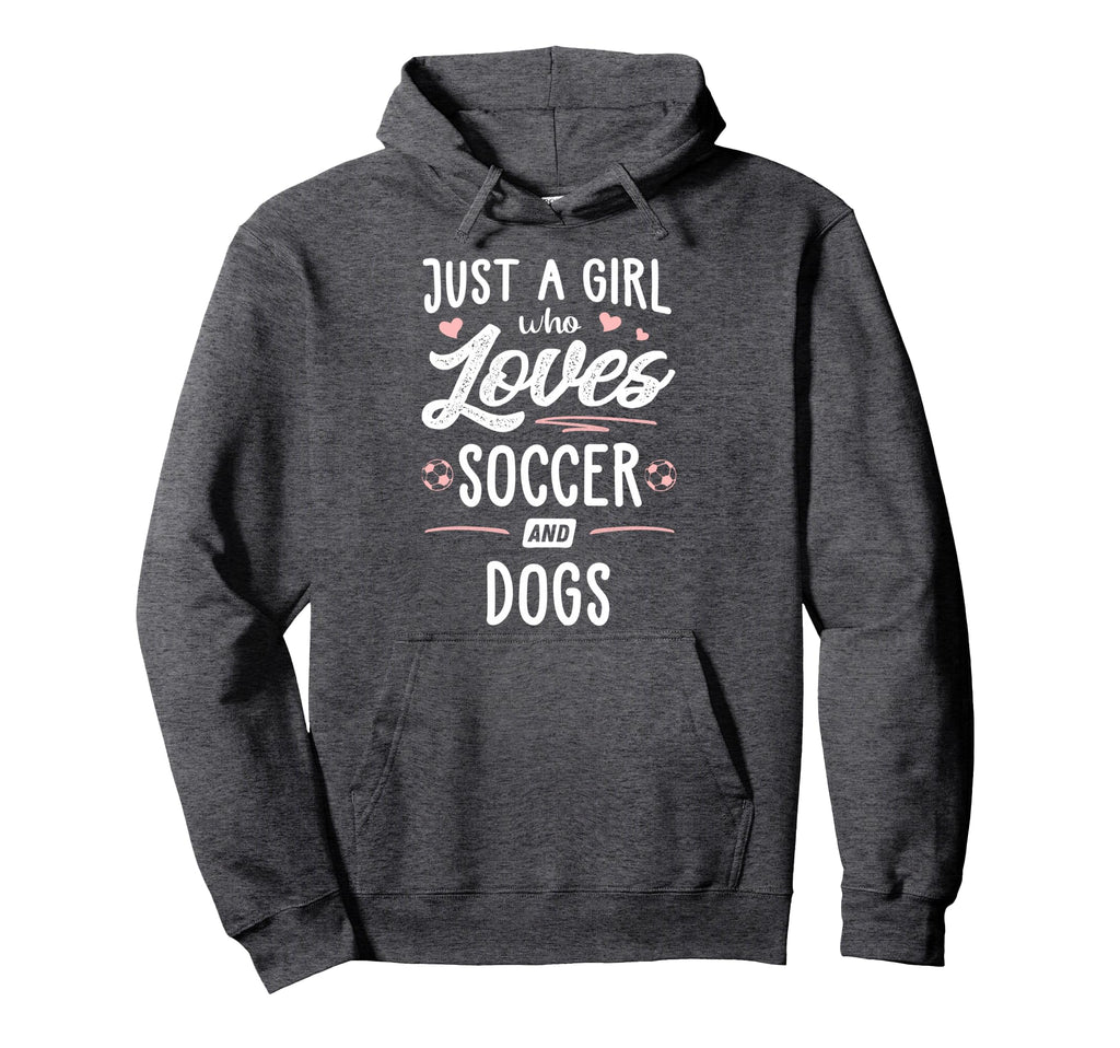 Just Who Loves Soccer And Dogs Hoodie - Casual Everyday Wear for Adults - T-Shirt, Sweatshirt, Hoodie