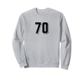 Number 70 80S 90S Soccer Team Sweatshirt - Streetwear Style for Adults - T-Shirt, Sweatshirt, Hoodie