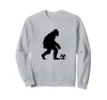 Funny Bigfoot Soccer Football Sweatshirt - Unique Graphic for Adults - T-Shirt, Sweatshirt, Hoodie