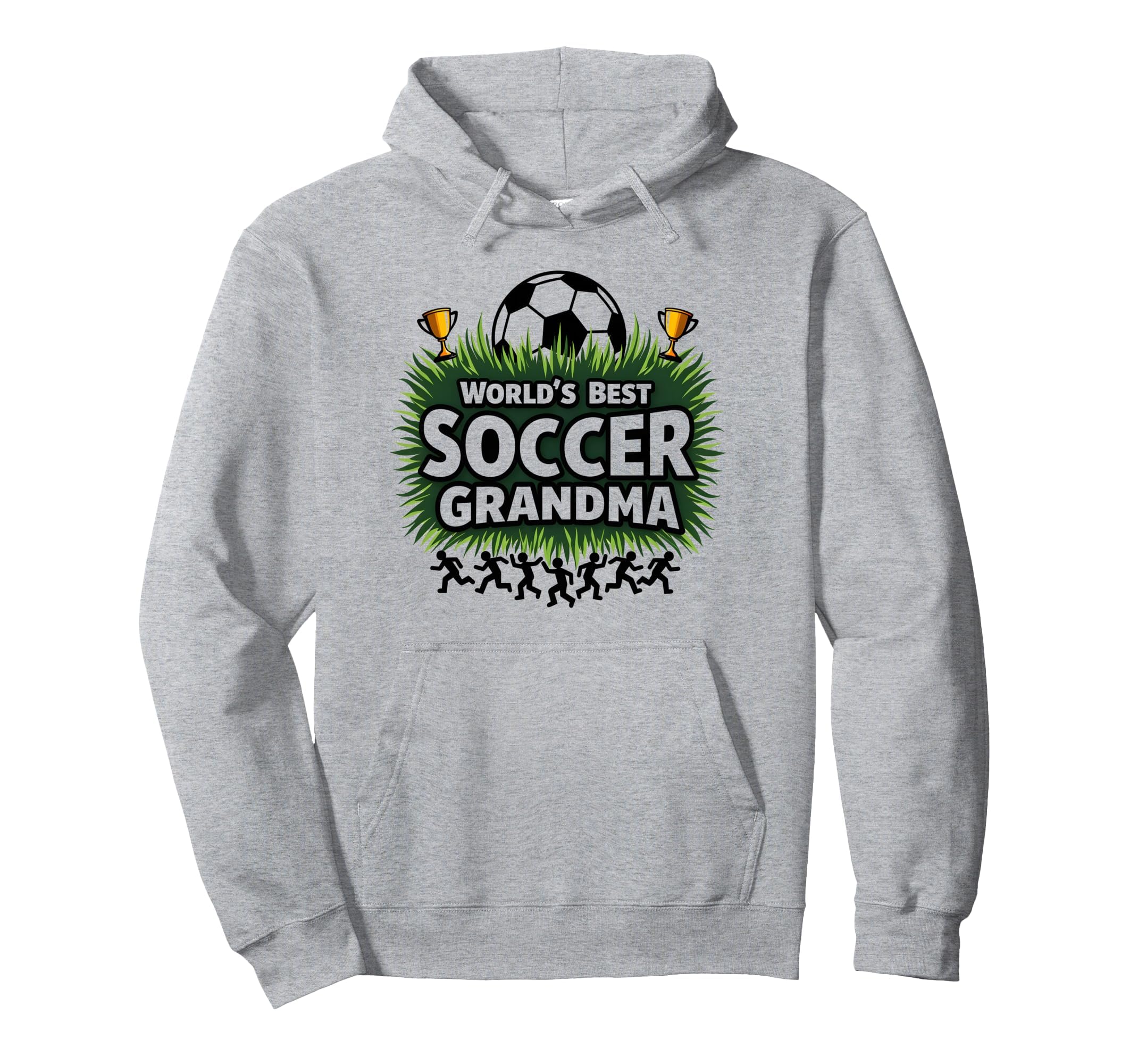 Worlds Best Soccer Grandma Champion Hoodie - Fun Novelty Design Men Women - T-Shirt, Sweatshirt, Hoodie