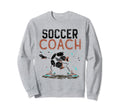 Soccer Coach Game Player Sweatshirt - Casual Everyday Wear Men Women - T-Shirt, Sweatshirt, Hoodie