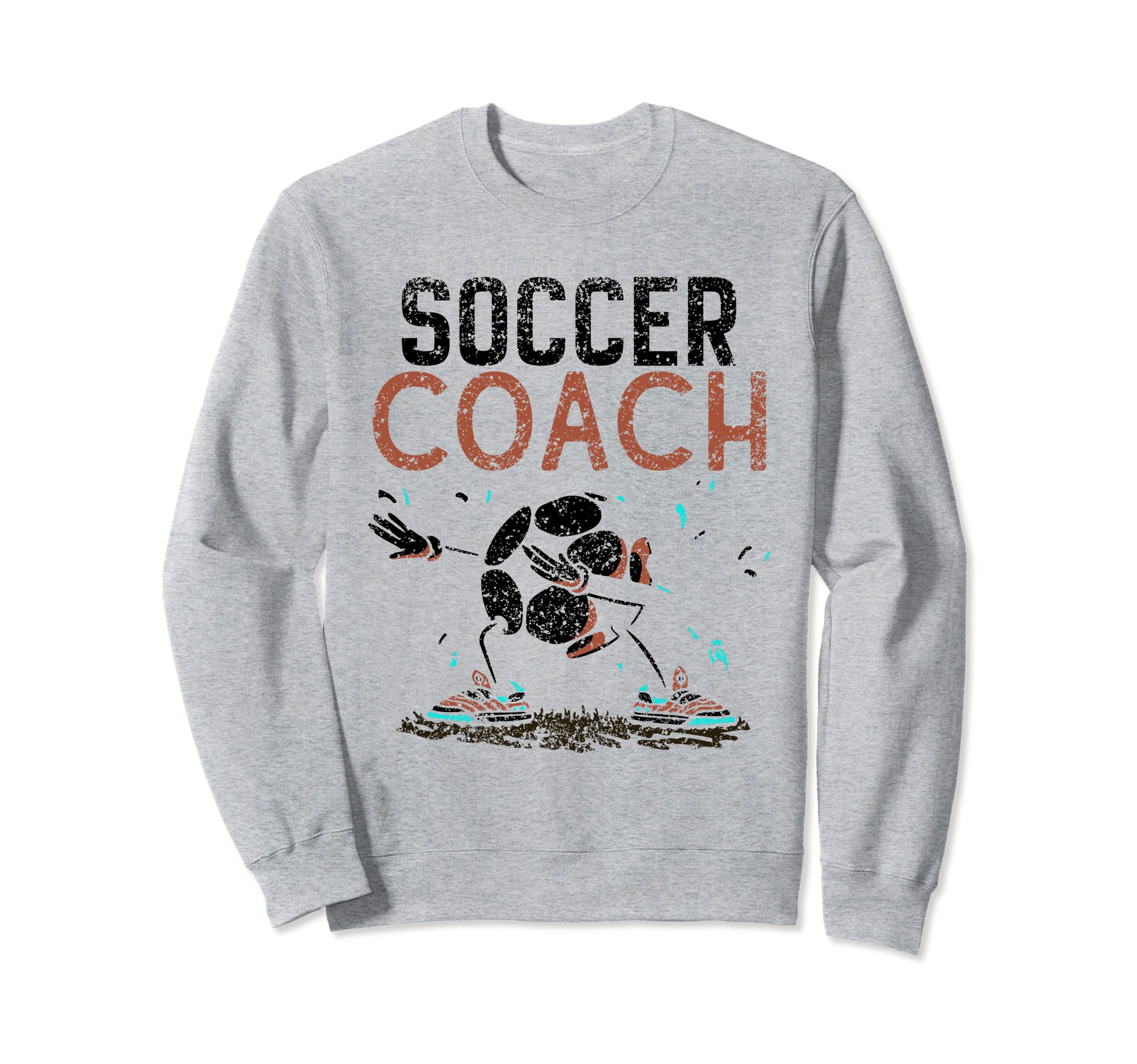 Soccer Coach Game Player Sweatshirt - Casual Everyday Wear Men Women - T-Shirt, Sweatshirt, Hoodie