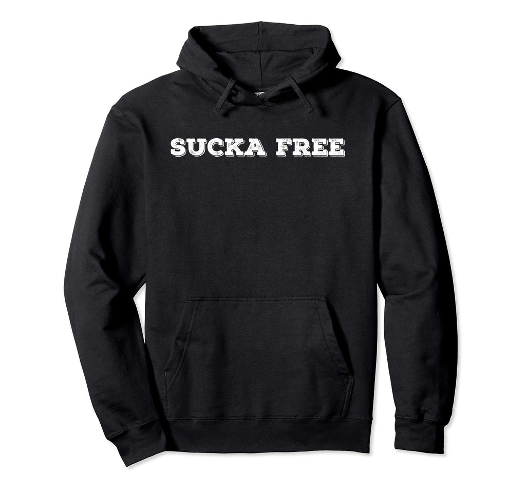 Sucka Free Funny Hip Hop Music Rap Gift Hoodie - Streetwear Style Unisex - T-Shirt, Sweatshirt, Hoodie