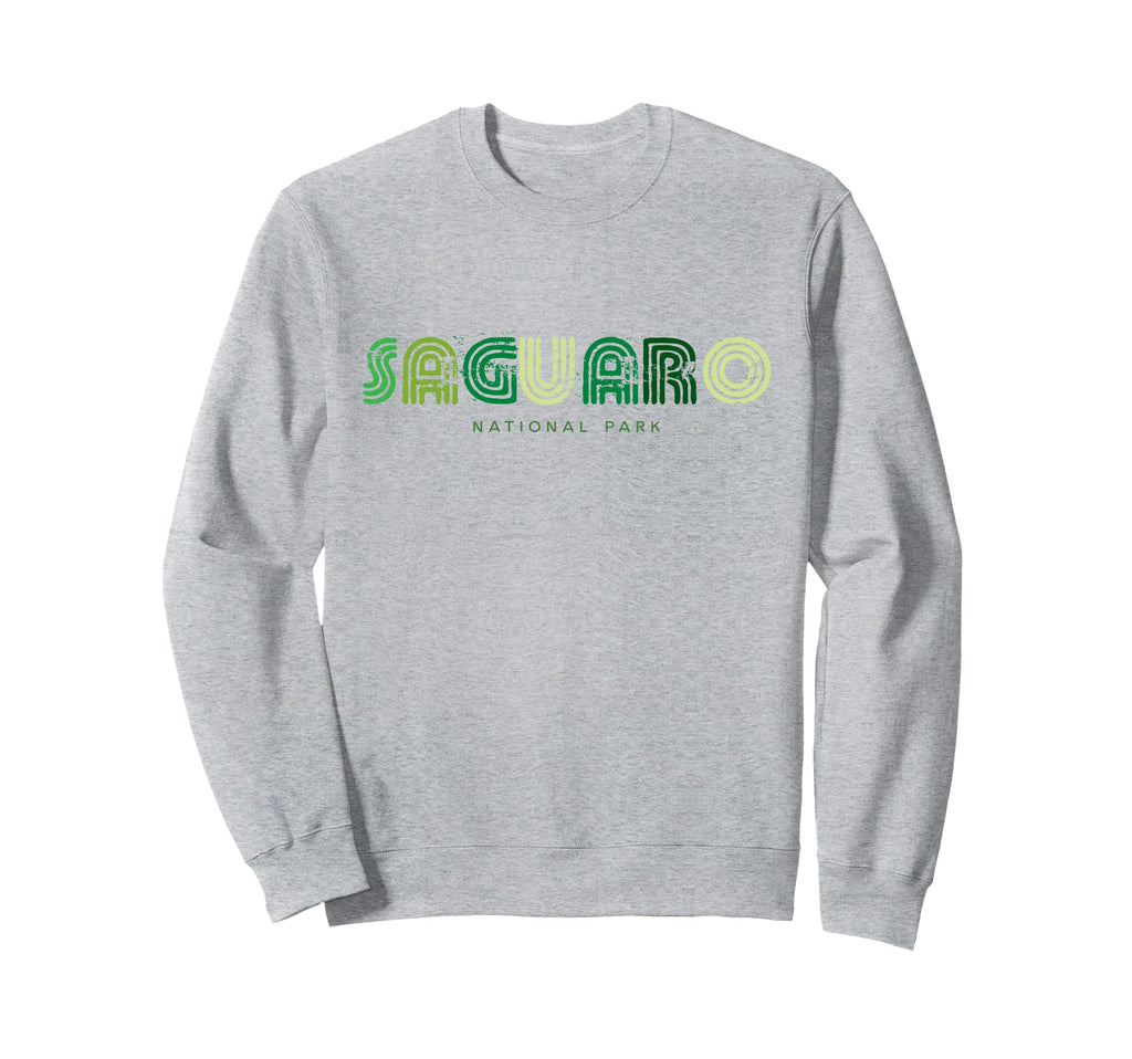 Saguaro National Park 70S 80S Type Sweatshirt - Trendy Graphic Unisex - T-Shirt, Sweatshirt, Hoodie