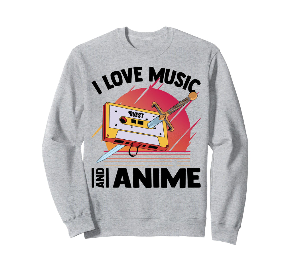 I Love Music And Anime Kawaii Sweatshirt - Streetwear Style Men Women - T-Shirt, Sweatshirt, Hoodie