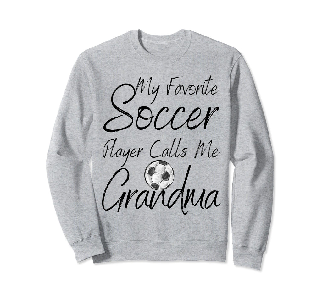 My Favorite Soccer Player Calls Sweatshirt - Custom Art Print for Adults - T-Shirt, Sweatshirt, Hoodie