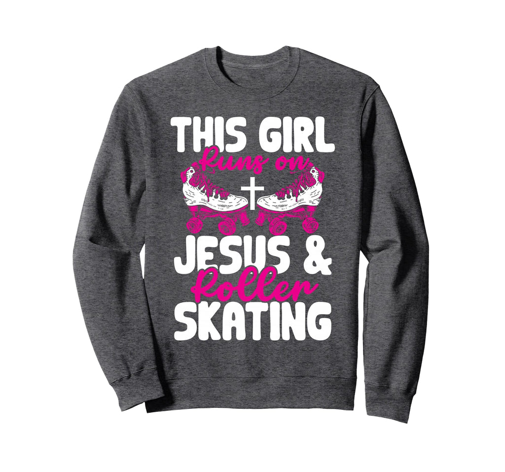 This Runs Jesus And Roller Skating Sweatshirt - Graphic Print for Adults - T-Shirt, Sweatshirt, Hoodie