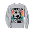 Soccer Brother Family Matching Team Sweatshirt - Graphic Print Men Women - T-Shirt, Sweatshirt, Hoodie