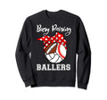 Busy Raising Ballers Funny Baseball Sweatshirt - Minimalist Print Unisex - T-Shirt, Sweatshirt, Hoodie