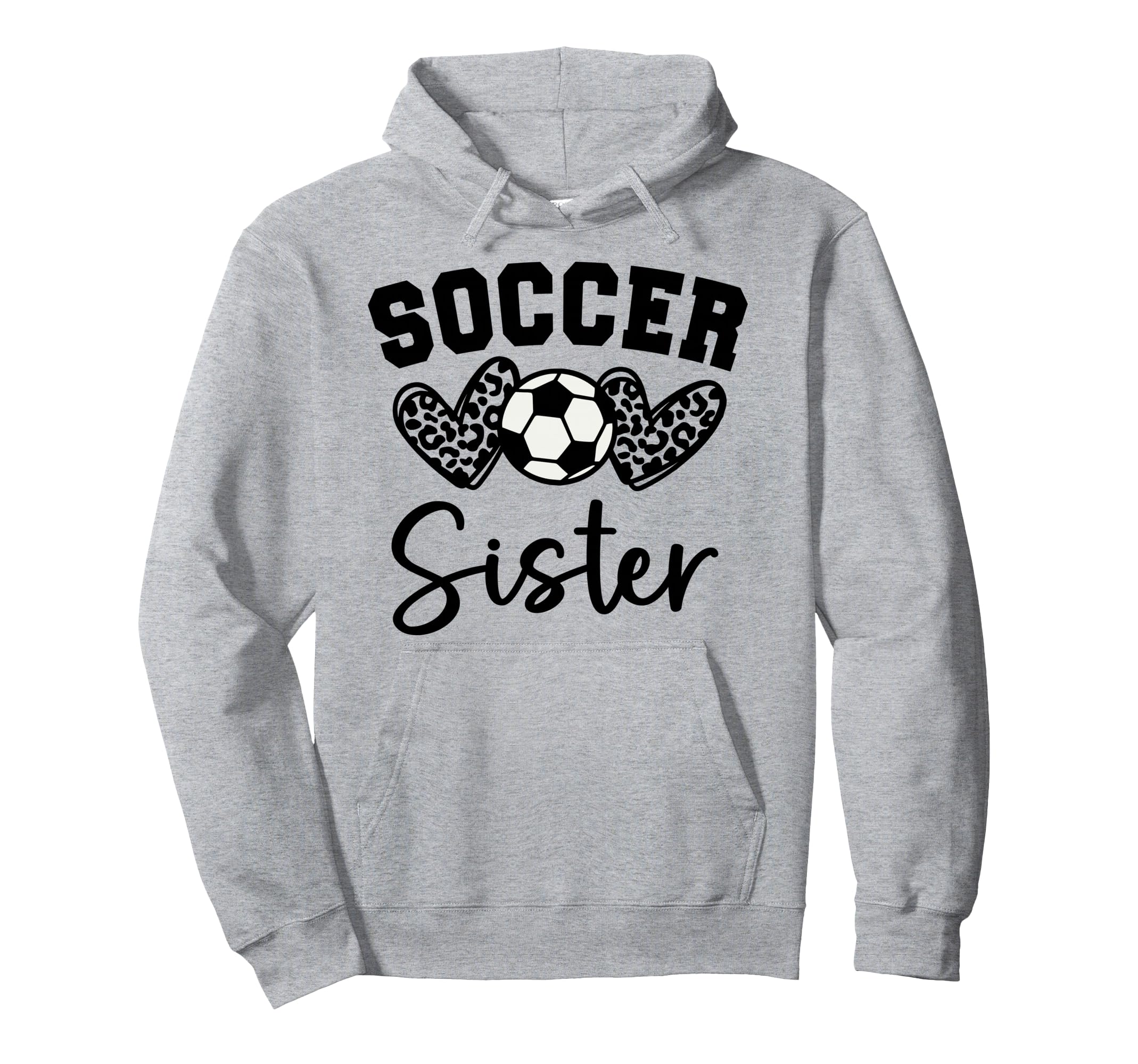 Soccer Sister Matching Family Soccer Hoodie - Novelty Apparel for Adults - T-Shirt, Sweatshirt, Hoodie