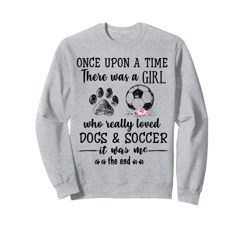 Once Upon Time There Was Loved Sweatshirt - Casual Everyday Wear Unisex - T-Shirt, Sweatshirt, Hoodie