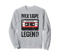 Mixtape Legends Great Our Sweatshirt - Trendy Graphic Unisex - T-Shirt, Sweatshirt, Hoodie