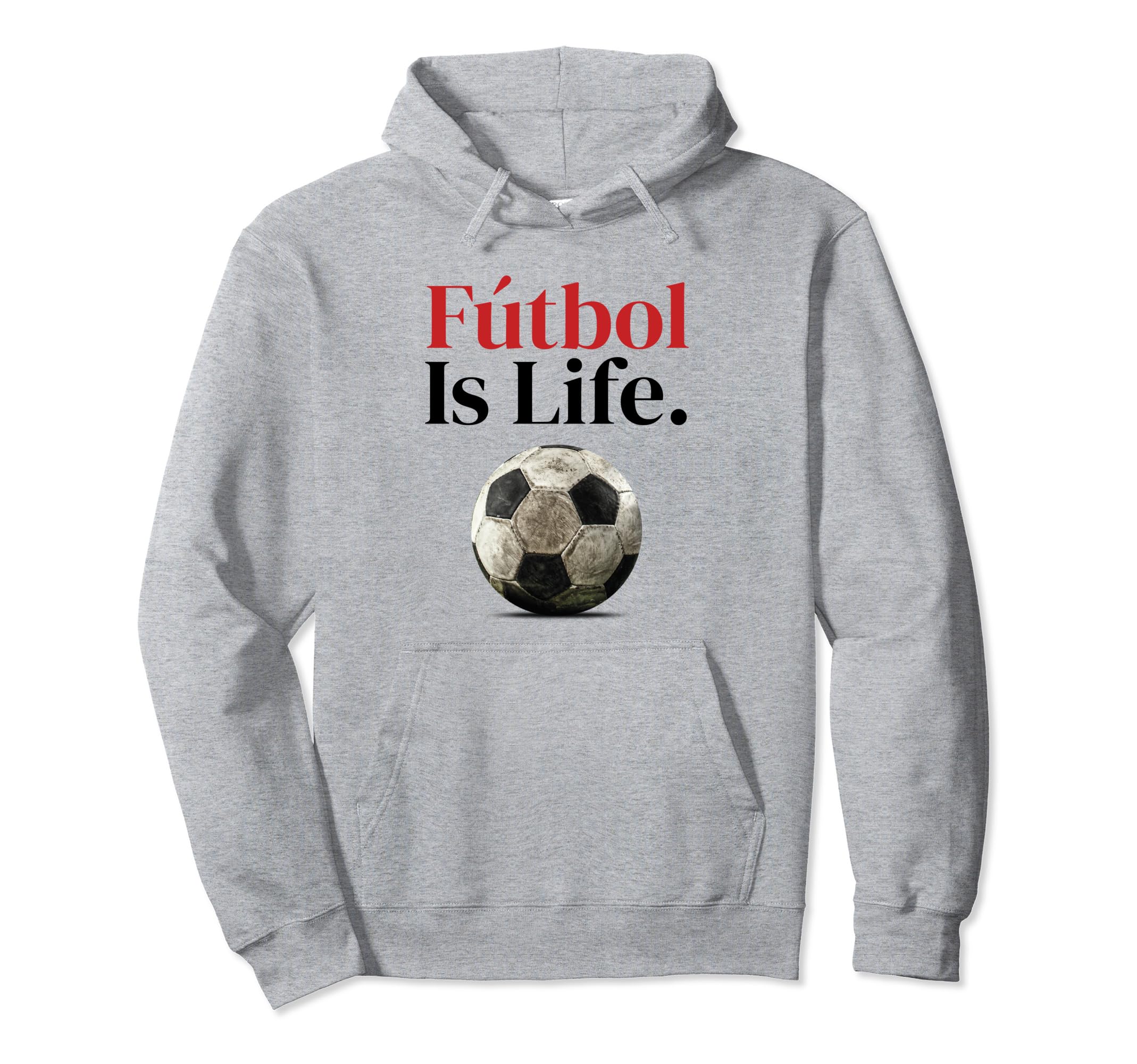 F Tbol Is Life Soccer Fans Related Hoodie - Trendy Graphic for Adults - T-Shirt, Sweatshirt, Hoodie