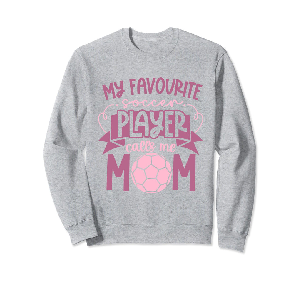 Soccer Mom Soccer Player Soccer Sweatshirt - Novelty Apparel for Adults - T-Shirt, Sweatshirt, Hoodie