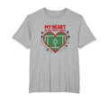 My Heart Is That Field Soccer Fan T-Shirt - Casual Everyday Wear Unisex - T-Shirt, Sweatshirt, Hoodie