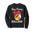 Busy Raising Ballers Funny Mom Sweatshirt - Minimalist Print for Adults - T-Shirt, Sweatshirt, Hoodie