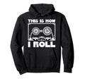 This Is How I Roll Cassette Tape Cassette Hoodie - Graphic Print Men Women - T-Shirt, Sweatshirt, Hoodie