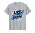 Soccer Mom Live Love Soccer Passion Sweatshirt - Streetwear Style Unisex - T-Shirt, Sweatshirt, Hoodie