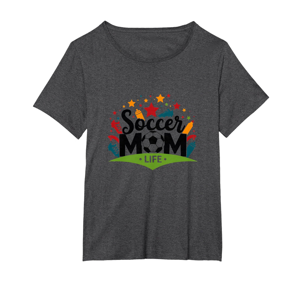 Soccer Mom Life Womens Sports Parent Pride T-Shirt - Graphic Print Unisex - T-Shirt, Sweatshirt, Hoodie