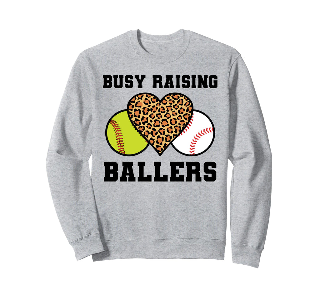 Busy Raising Ballers Softball Sweatshirt - Aesthetic Graphic for Adults - T-Shirt, Sweatshirt, Hoodie