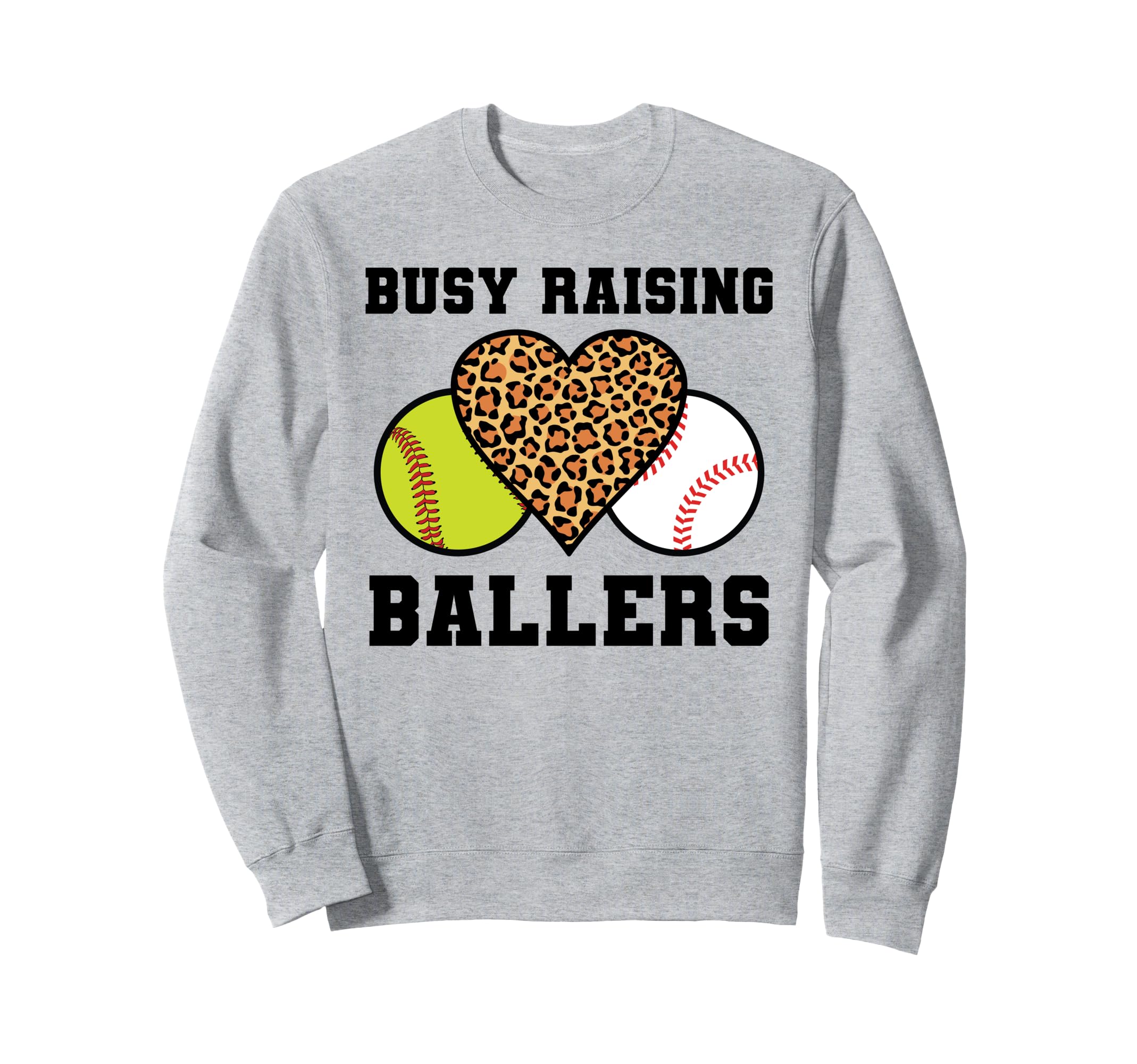 Busy Raising Ballers Softball Sweatshirt - Aesthetic Graphic for Adults - T-Shirt, Sweatshirt, Hoodie