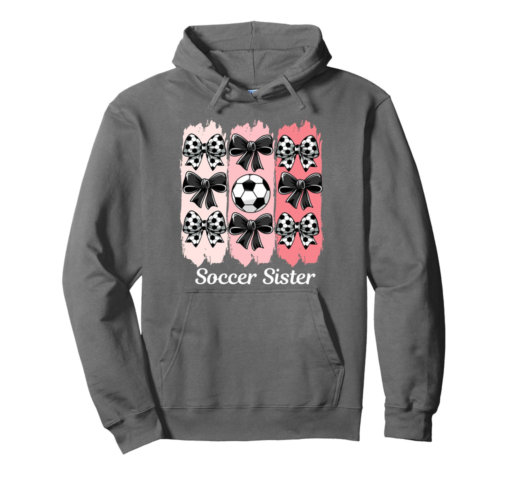 Soccer Sister Coquette Bow Soccer Hoodie - Fun Novelty Design for Adults - T-Shirt, Sweatshirt, Hoodie