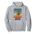 Turkey Bird Lover Weekends Are Soccer Hoodie - Trendy Graphic for Adults - T-Shirt, Sweatshirt, Hoodie