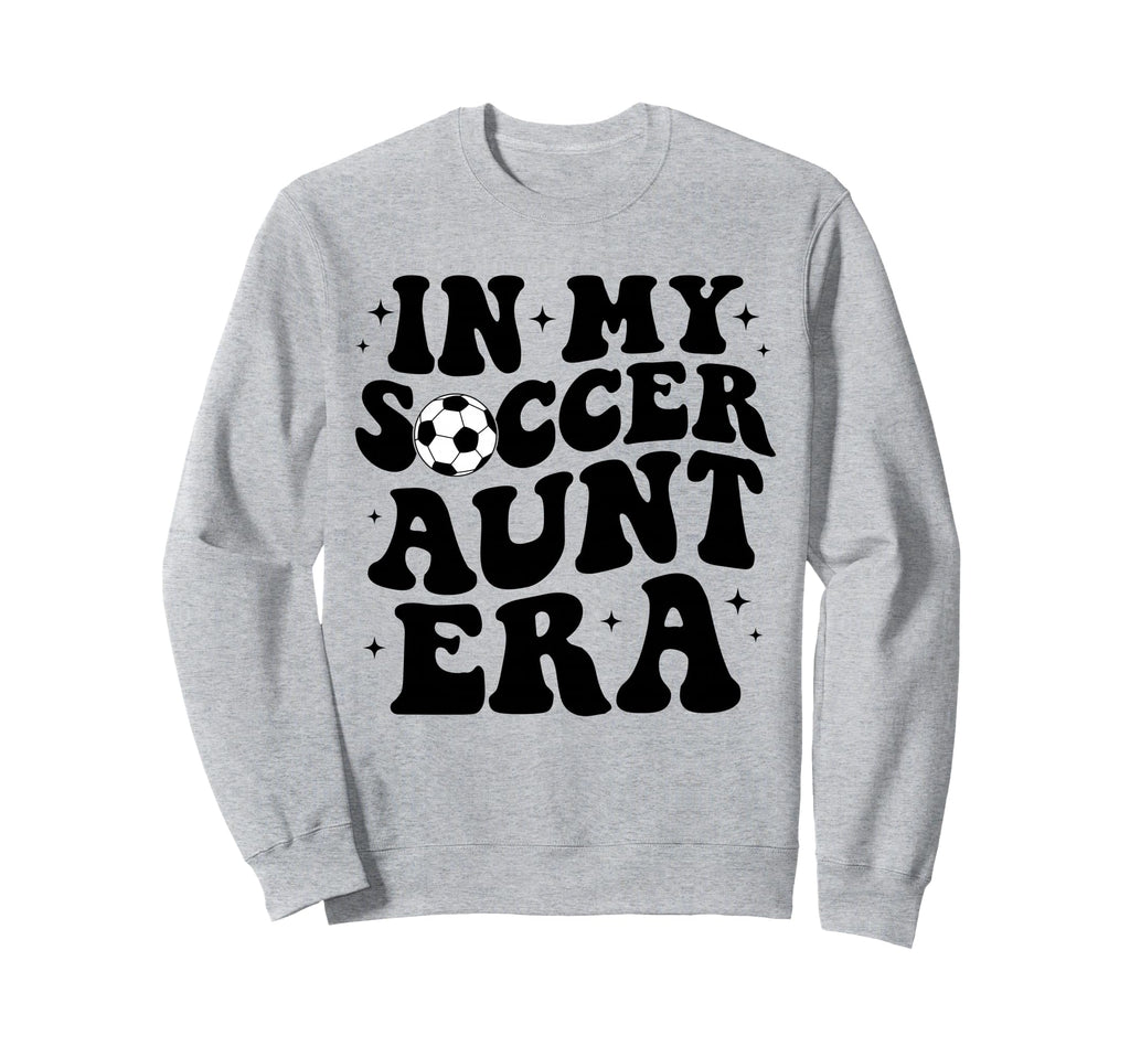 My Soccer Aunt Era Groovy Soccer Sweatshirt - Aesthetic Graphic for Adults - T-Shirt, Sweatshirt, Hoodie