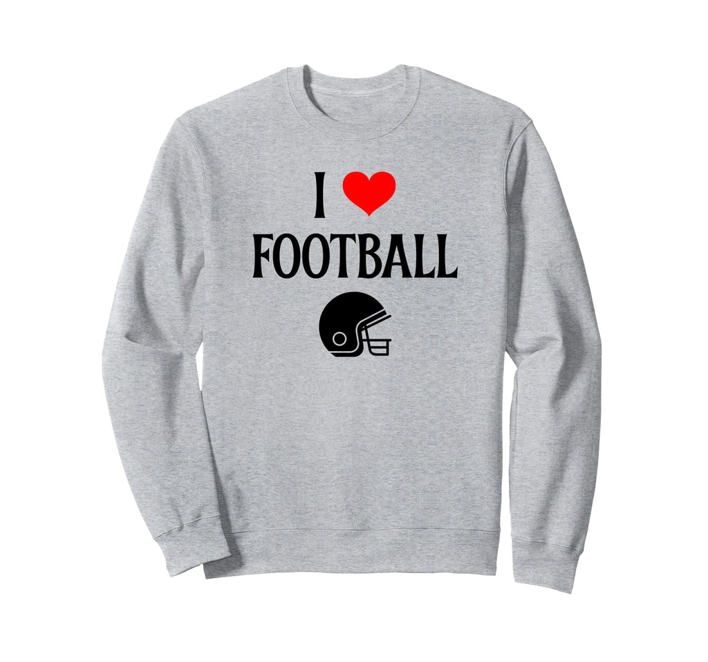 I Love Football I Heart Football Sweatshirt - Custom Art Print for Adults - T-Shirt, Sweatshirt, Hoodie