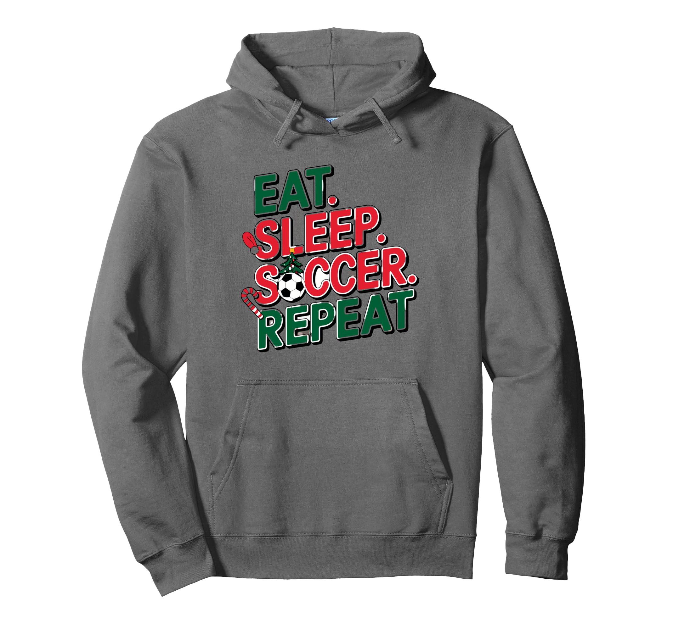 Eat Sleep Soccer Repeat Soccer Player Hoodie - Streetwear Style Men Women - T-Shirt, Sweatshirt, Hoodie