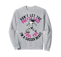 Dont Let Pretty Face Fool You Sweatshirt - Aesthetic Graphic Men Women - T-Shirt, Sweatshirt, Hoodie