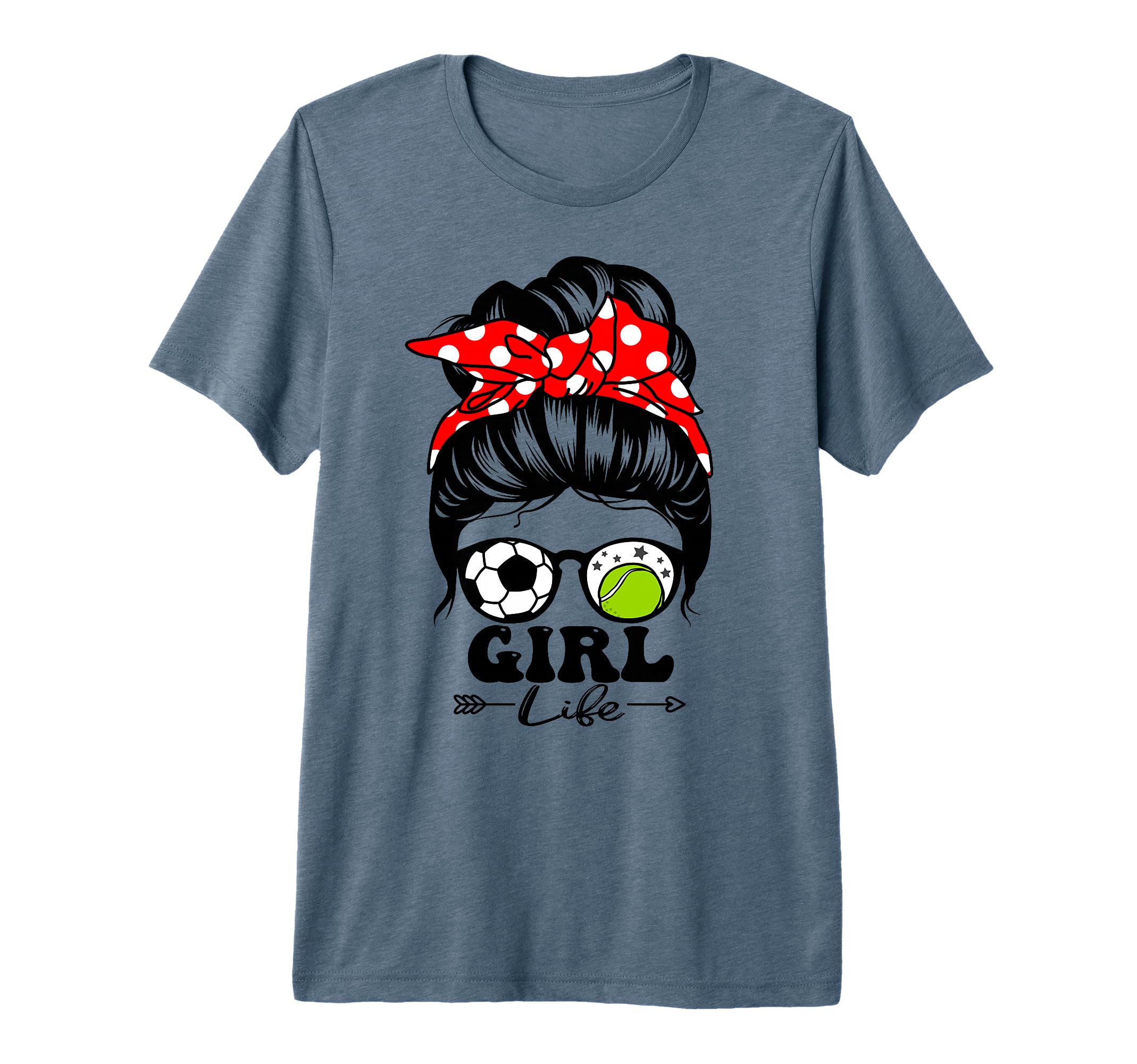 Life Messy Bun Hair Funny Soccer T-Shirt - Fun Novelty Design for Adults - T-Shirt, Sweatshirt, Hoodie
