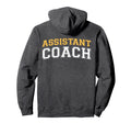 Assistant Coach Sports Trainer Back Hoodie - Unique Graphic Unisex - T-Shirt, Sweatshirt, Hoodie