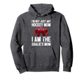 Im Not Just Any Hockey Mom Im Goalies Hoodie - Aesthetic Graphic Men Women - T-Shirt, Sweatshirt, Hoodie