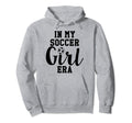 My Soccer Era My Soccer Era Hoodie - Graphic Print Men Women - T-Shirt, Sweatshirt, Hoodie