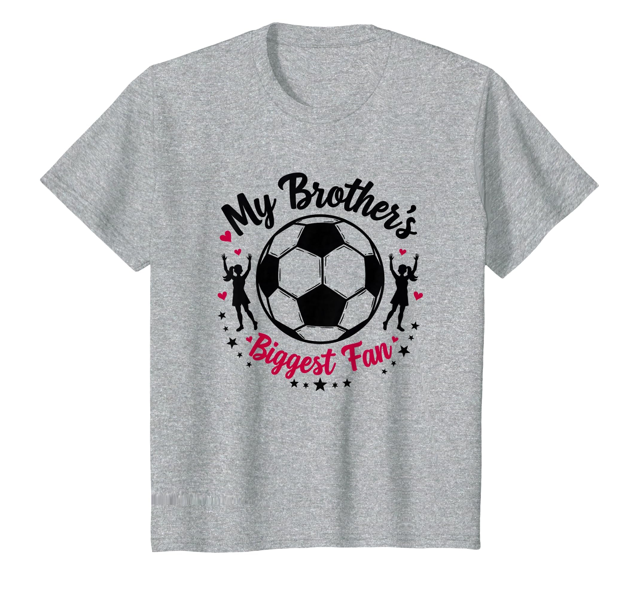 Soccer Sister My Brothers Biggest Fan T-Shirt - Unique Graphic Men Women - T-Shirt, Sweatshirt, Hoodie