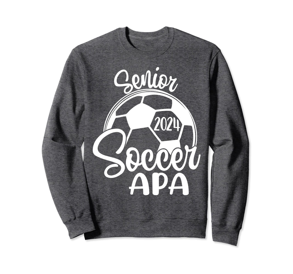 Senior Soccer Apa 2024 Class 2024 Sweatshirt - Fun Novelty Design Unisex - T-Shirt, Sweatshirt, Hoodie