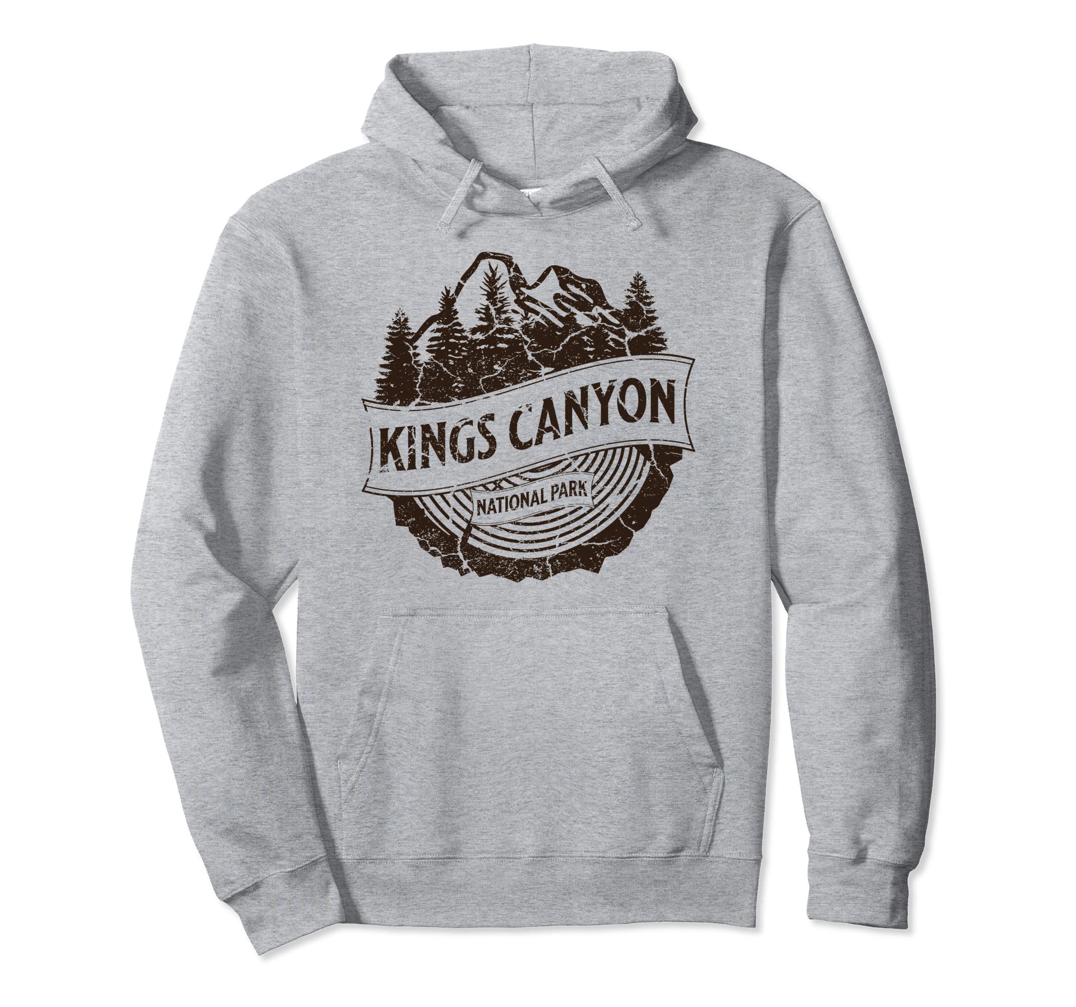Kings Canyon National Park California Hoodie - Novelty Apparel Men Women - T-Shirt, Sweatshirt, Hoodie