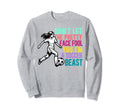 Dont Let Pretty Face Fool You Sweatshirt - Trendy Graphic for Adults - T-Shirt, Sweatshirt, Hoodie