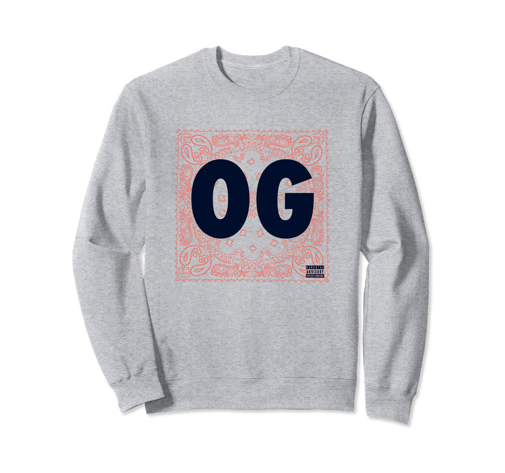 Og Original Gangster Rap Old Sweatshirt - Streetwear Style Men Women - T-Shirt, Sweatshirt, Hoodie