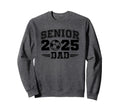 Soccer Dad 2025 Soccer Player Sweatshirt - Fun Novelty Design Men Women - T-Shirt, Sweatshirt, Hoodie