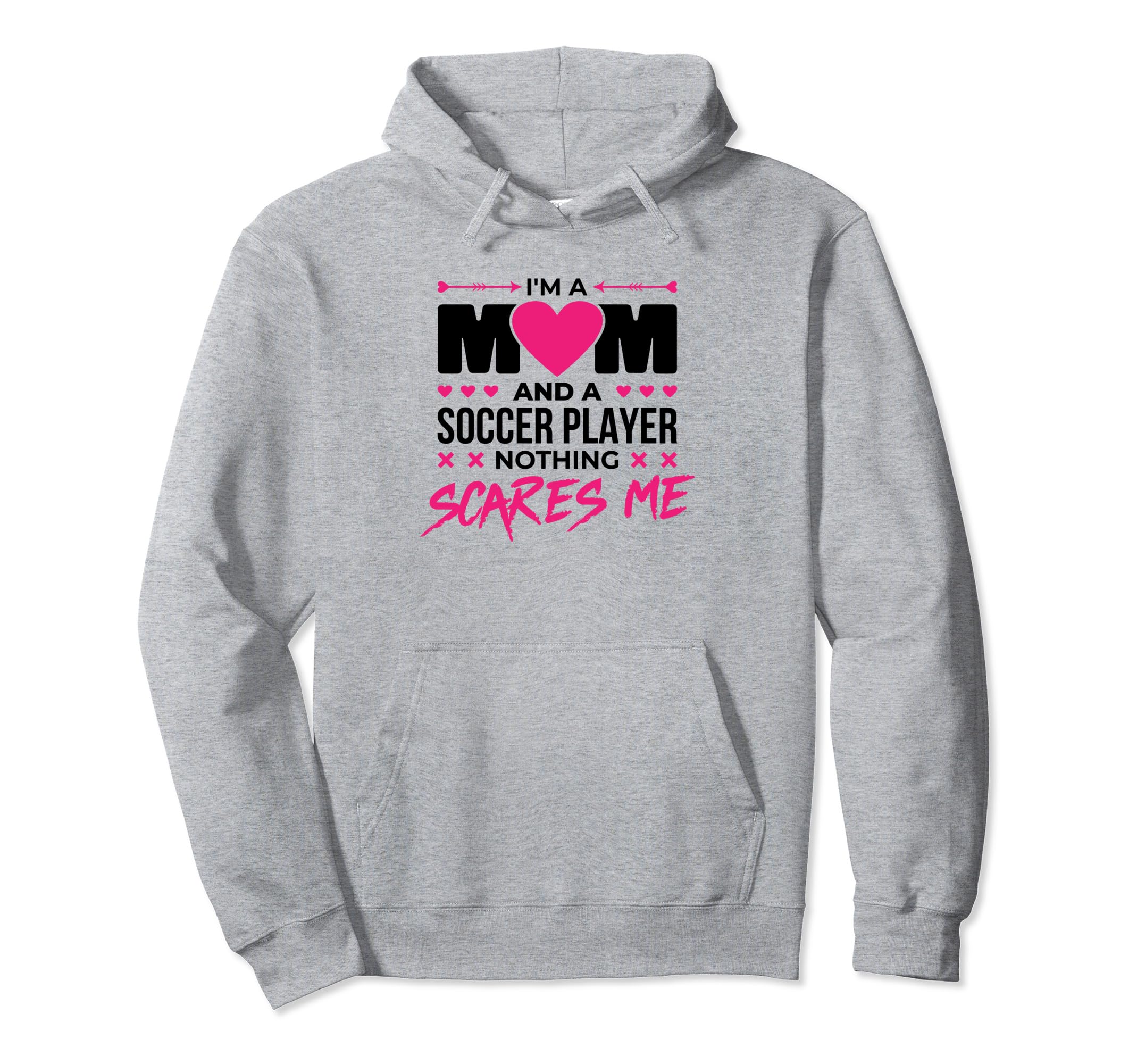 Soccer Players Mom Soccer Lover Hoodie - Fun Novelty Design Men Women - T-Shirt, Sweatshirt, Hoodie