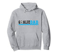 Goalie Dad Like Normal Dad But Cooler Hoodie - Custom Art Print Unisex - T-Shirt, Sweatshirt, Hoodie