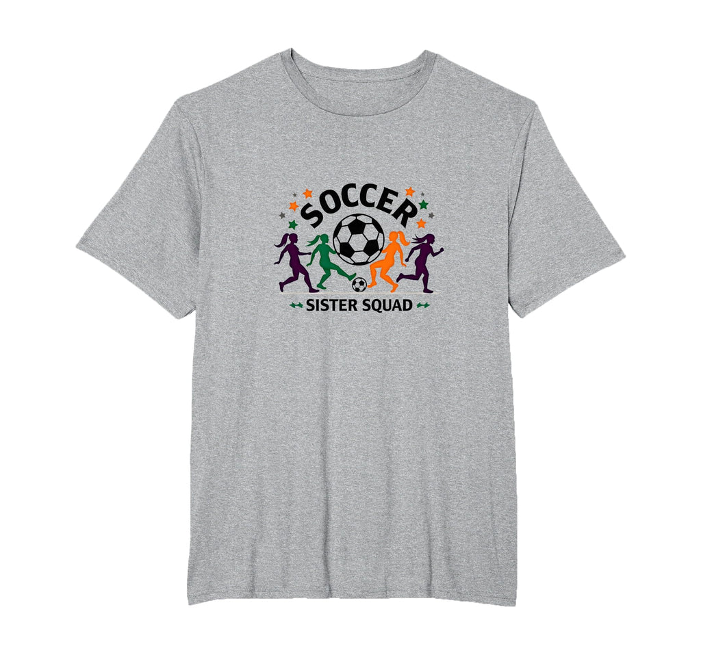 Soccer Sister Squad Team Spirit T-Shirt - Custom Art Print for Adults - T-Shirt, Sweatshirt, Hoodie