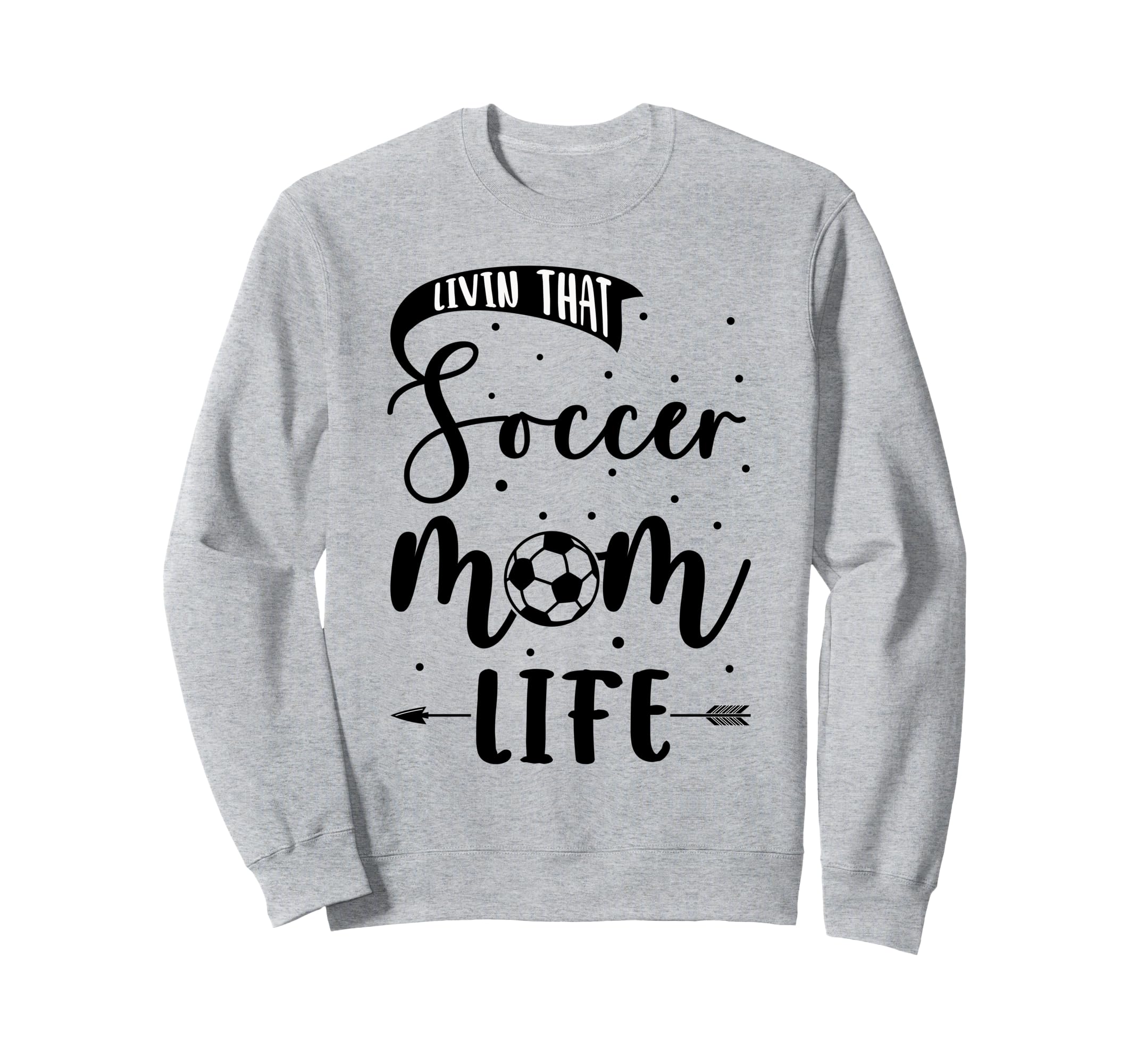 Soccer Mom Sweatshirt - Custom Art Print Unisex - T-Shirt, Sweatshirt, Hoodie